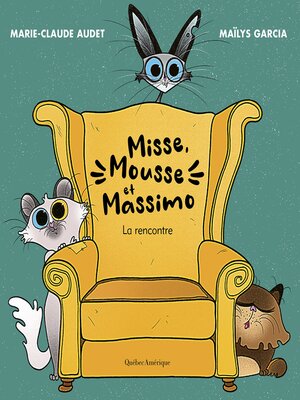 cover image of Misse, Mousse et Massimo: La rencontre